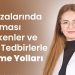 Ev Kazalarında Yapılması Gerekenler ve Basit Tedbirlerle Önleme Yolları