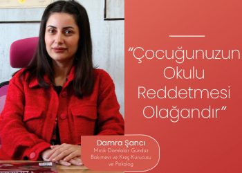 Çocuğunuzun Okulu Reddetmesi Olağandır
