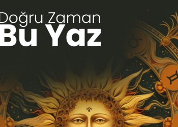 Doğru Zaman Bu Yaz