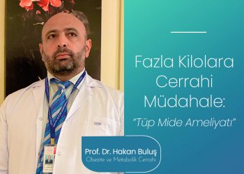 Fazla Kilolara Cerrahi Müdahale: Tüp Mide Ameliyatı