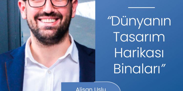 Dünyanın Tasarım Harikası Binaları