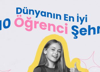 Dünyanın en iyi öğrenci şehri hangisi?