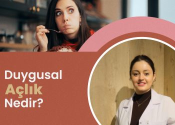 Duygusal Açlık Nedir?